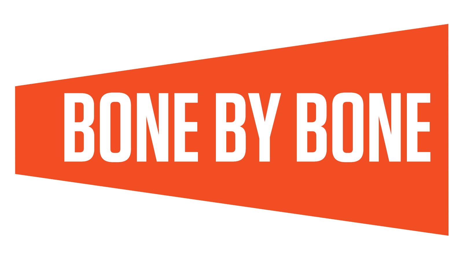 BONE BY BONE in bold white letters on orange trapezoid.