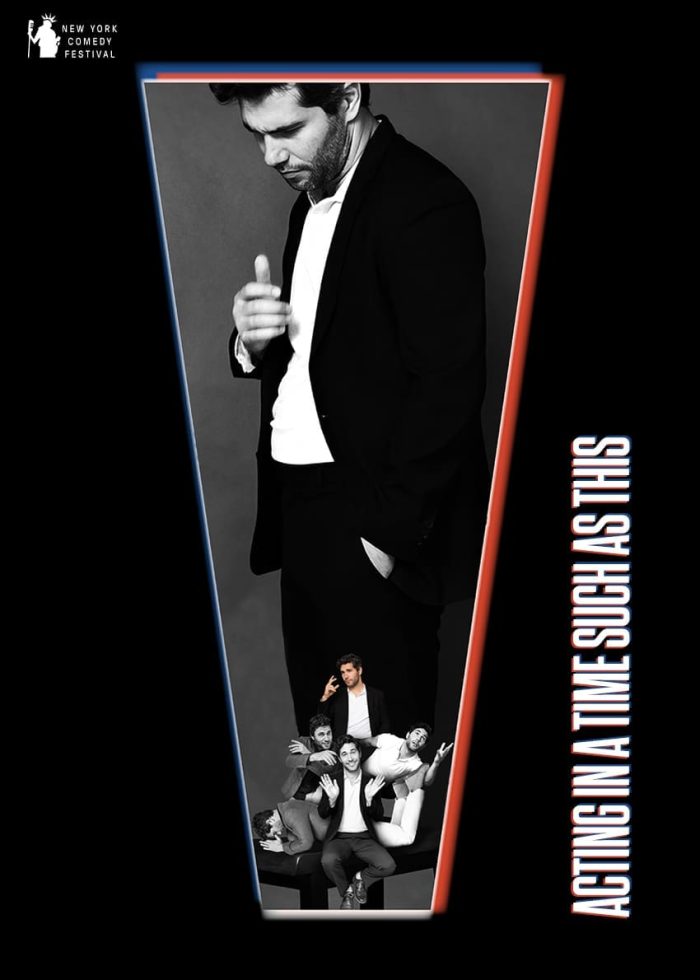 Poster for "Acting in a Time Such As This" play, featuring a man in a suit and a group of actors.